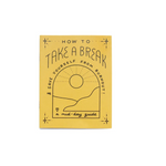 Take A Break Zine