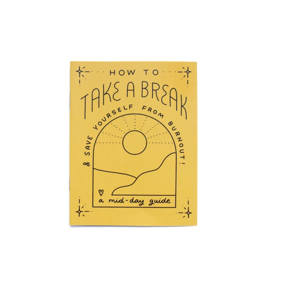Take A Break Zine