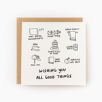 Wishing You Good Things