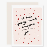 Hate Everyone Except For You