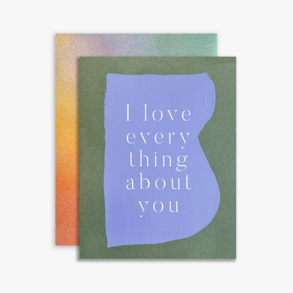 I Love Every Thing About You