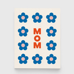 Blue Floral Mom