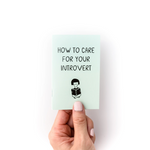 How To Care For Your Introvert Zine
